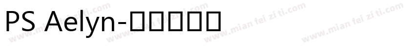 PS Aelyn字体转换